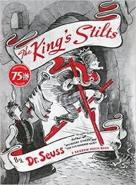 KING' S STILTS, THE